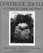 Cover for Gertrude Jekyll: A Vision of Garden and Wood